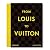 From Louis to Vuitton