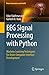 EEG Signal Processing with Python: Machine Learning Techniques for Brain-Computer Interface Development (Brain Informatics and Health)