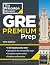 Princeton Review GRE Premium Prep, 37th Edition: 6 Practice Tests + Review & Techniques + Online Tools (Graduate School Test Preparation)
