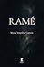 Ramé by Maria Sospedra Capacés Ramé by Maria Sospedra Capacés