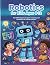 Robotics for Kids Ages 8–12...