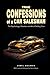 True Confessions of a Car S...