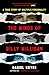 The Minds of Billy Milligan: A True Story of Multiple Personality