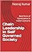 Chain Leadership in Self Governed Society: Best form of Governance in Indian Scenario