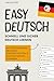 Easy Deutsch: Schnell und s...