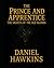 The Prince and Apprentice: ...