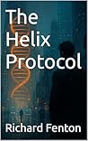 The Helix Protocol