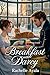 Breakfast With Darcy by Rachelle Ayala Breakfast With Darcy by Rachelle Ayala