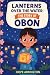 Lanterns Over the Water: Th...