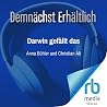 Darwin gefällt da...