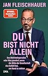 Du bist nicht all...