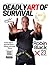 Deadly Art of Survival Maga...