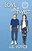 Love With A Twist