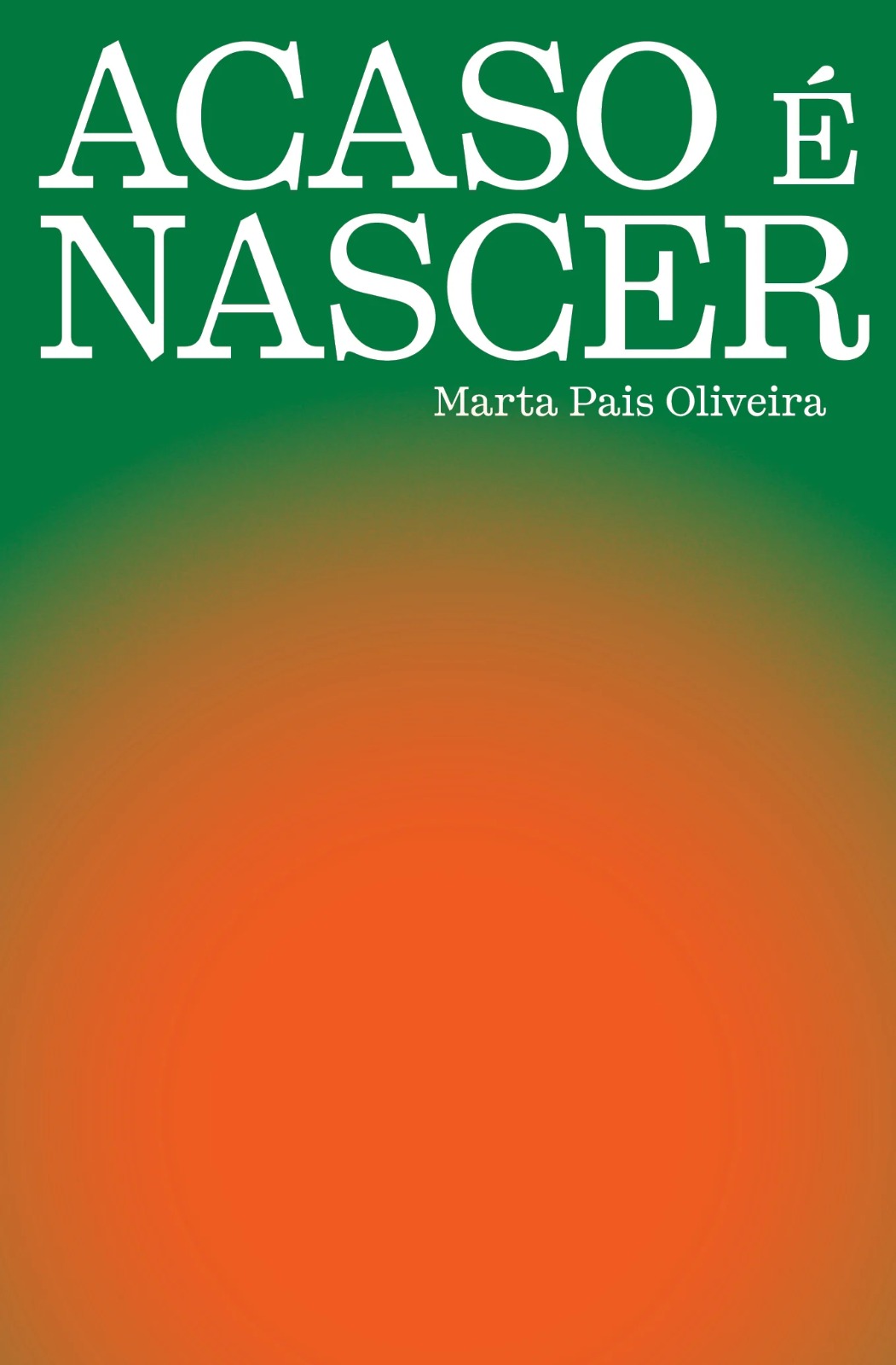 Acaso é Nascer (Paperback)