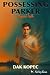 POSSESSING PARKER: Beyond T...