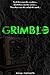 Grimble