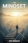 The Mindset by Ace Bowers