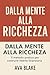 Dalla mente alla ricchezza:...
