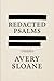 Redacted Psalms