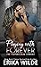 Playing with Forever (Players Club Sinners, #1)