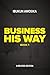 Business His Way (Book 1) by Ibukun Awosika