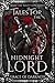 Tales for the Midnight Lord (What The Night Kept #1)