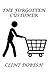 The Forgotten Customer