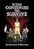 If One Continues to Survive