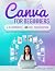 Canva for Beginners [Illust...
