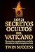 Los 21 Secretos Ocultos del...