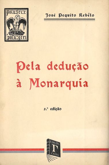 Pela dedução à Monarquia