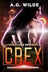 Crex: Ein Sci-Fi ...
