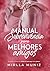 Manual de Sobrevivência Para Melhores Amigos (Portuguese Edition)