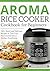 AROMA RICE COOKER COOKBOOK ...