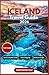 ICELAND TRAVEL GUIDE 2026(F...