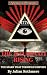 THE ILLUMINATI RISING: The ...