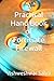 A Practical Hand Book of Fo...