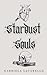 Stardust Souls
