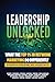 Leadership Unlocked: What t...