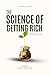 The Science of Getting Rich...