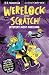 Werelock and Scratch: Myste...