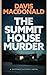 The Summit House Murder (TH...