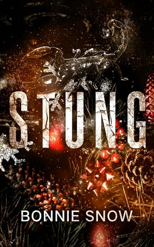 Stung (Scorpion King Book 1)