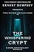 The Whispering Crypt: A Dar...