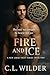 Fire and Ice by C L Wilder