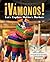 ¡Vámonos! Let's Explore Mexico's Markets