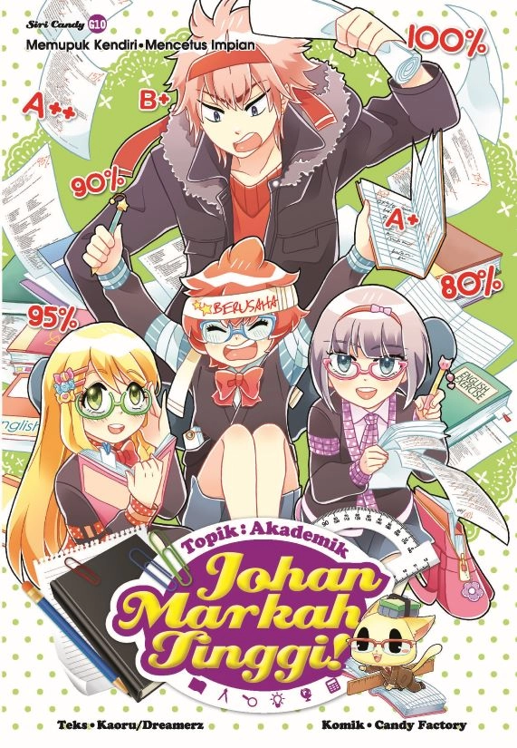 Siri Candy 10: Johan Markah Tinggi [Akademik]