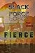 Black Force: FIERCE!: Feroce!