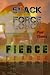 Black Force: FIERCE!: Feroce! (Italian Edition)