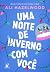 Uma noite de inverno com você